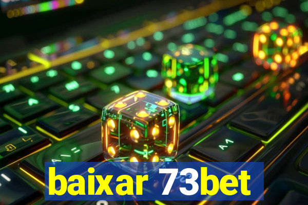 baixar 73bet